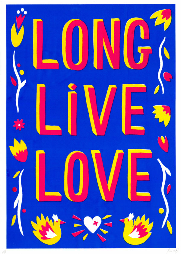 Long Live Love Francesca Tiley Print Club London Screen Print