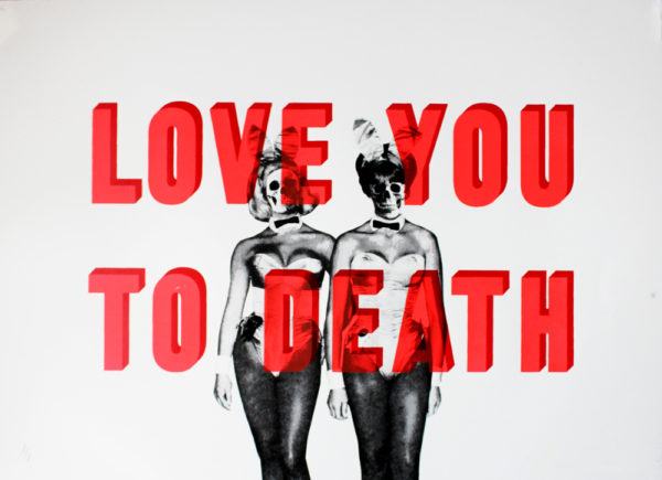 Love You To Death Cassandra Yap Dave Buonaguidi Print Club London Screen Print