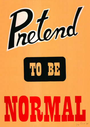 Giuseppe Fasano Pretend To Be Normal Print Club London Screen Print