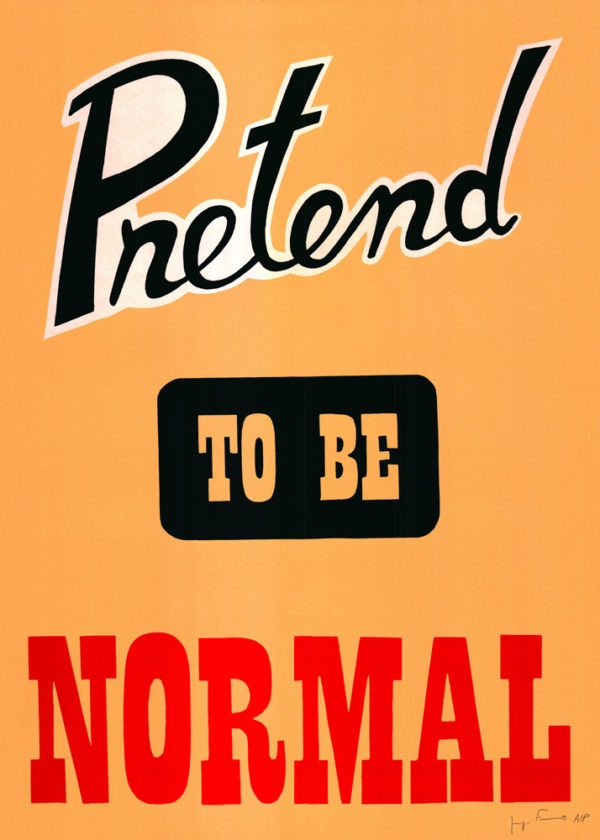 Giuseppe Fasano Pretend To Be Normal Print Club London Screen Print