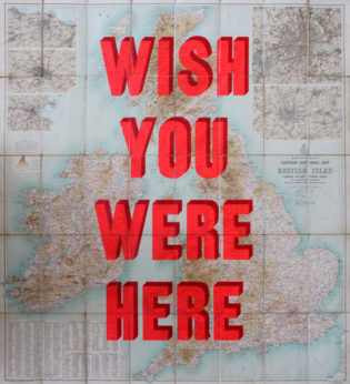 Wish You Were Here British Isles Dave Buonaguidi Print Club London Screen Print