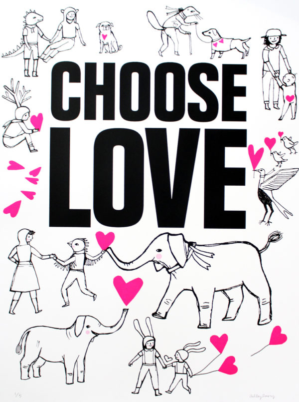 Ashley Amery Choose Love Print Club London Screen Print