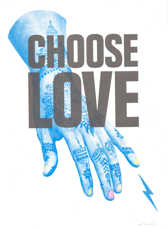 Choose Love Donk Print Club London Help Refugees Screen Print