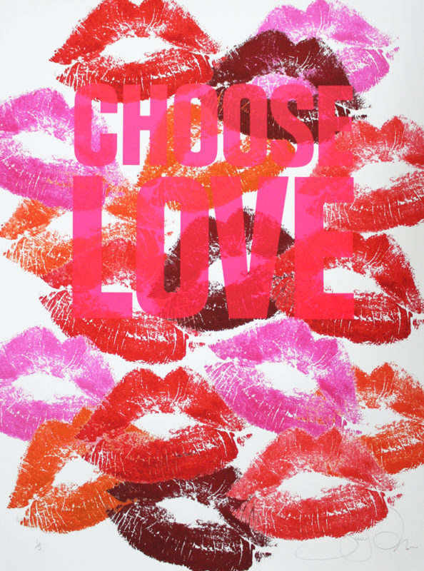 Sara Pope Choose Love Help Refugees Print Club London Screen Print