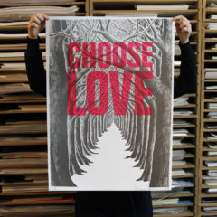 Stanley Donwood Choose Love Print Club London Screen Print