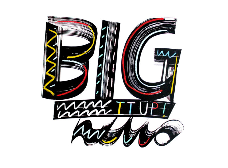 Big It Up Rose Stallard Print Club London Screen Print