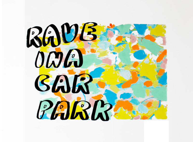 Rave in a Carpark Rose Stallard Print Club London Screen Print