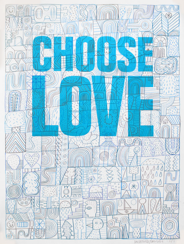 David Shillinglaw Choose Love Print Club London Screen Print