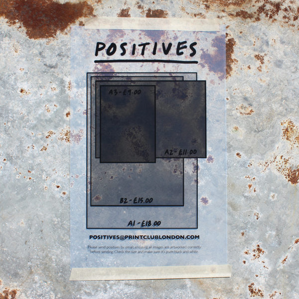 A creative poster, affixed to a weathered metal backdrop, serves as a canvas showcasing the artisanal printing offerings of Positives. This artwork features an array of sizes—A3 (£7.00), A2 (£11.00), B2 (£15.00), and A1 (£18.00)—rendered within its design, highlighting the precision and craft inherent in their services. Below this tableau rests an email contact for bespoke art prints, inviting viewers to engage further with custom artistry tailored to individual tastes. 