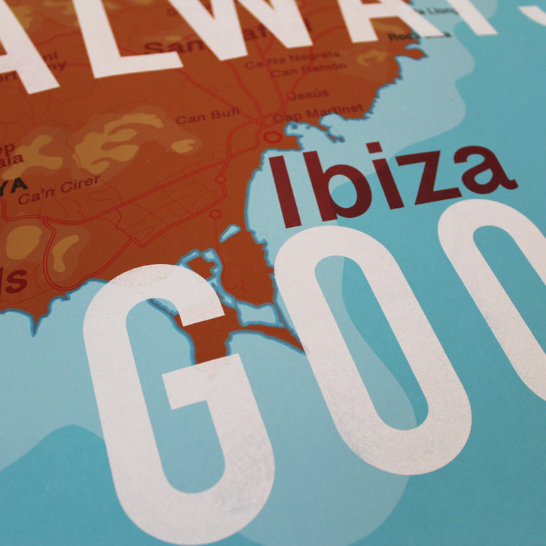 Ibiza Is Always A Good Idea Dave Buonaguidi Print Club London Screen Print