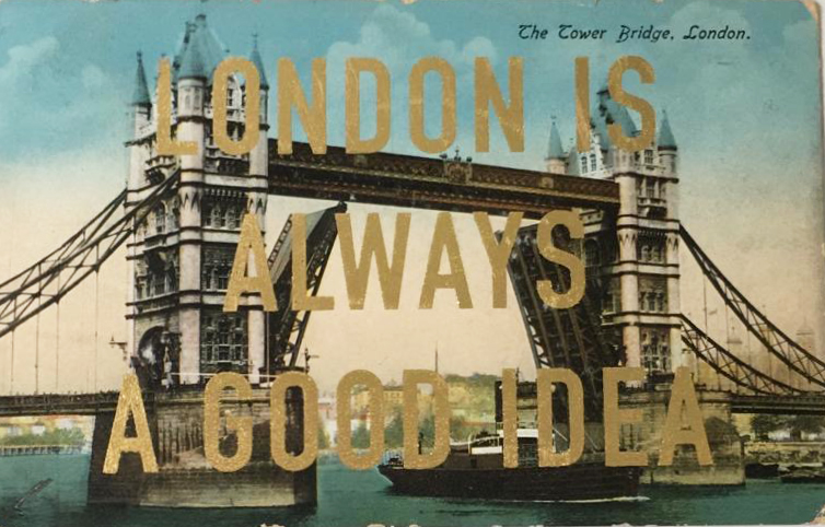 Big Ben Wall Art Print "London is Always a Good Idea" England London Bridge