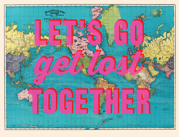 The "Let's Go Get Lost Together" vintage world map transforms exploration into art, featuring a bold pink text overlay on the lithograph. This captivating piece merges historical cartography with a modern twist, offering an inspiring invitation to embark on new adventures.