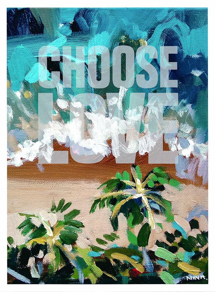Nina Brooke Choose Love Print Club London