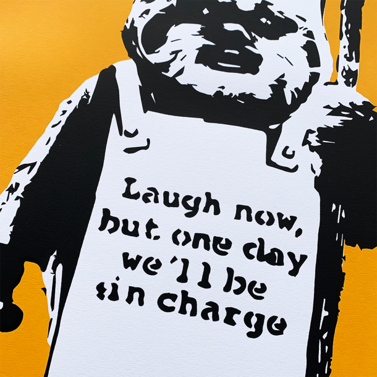 Laugh Now but one day we´ll be in charge by, BANKSY, buy art online