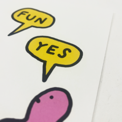 Fun Yes close 2Caio Caldas Print Club London Screenprint