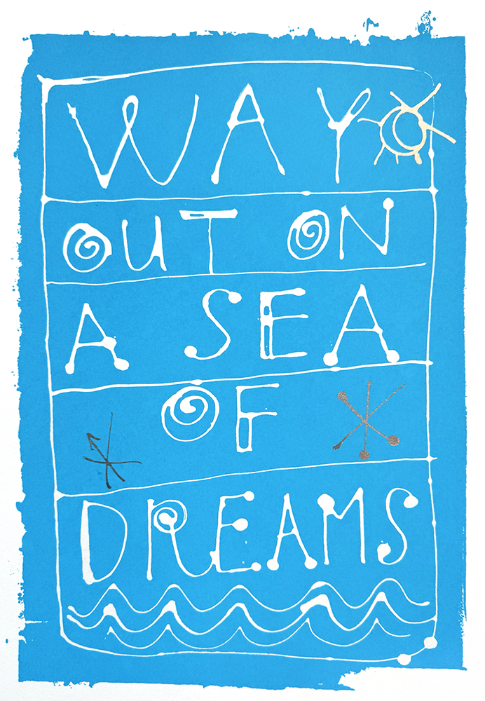 In this enchanting design, a whimsical white font playfully spells out "Way Out on a Sea of Dreams" against a serene blue backdrop. The composition features charming, minimalistic illustrations of a sun peeking out, twinkling stars scattered across the sky, and gentle waves undulating beneath. This artistic creation evokes the quintessential style reminiscent of Hackney's unique aesthetic and has all the elements that would make it an alluring limited edition screenprint.