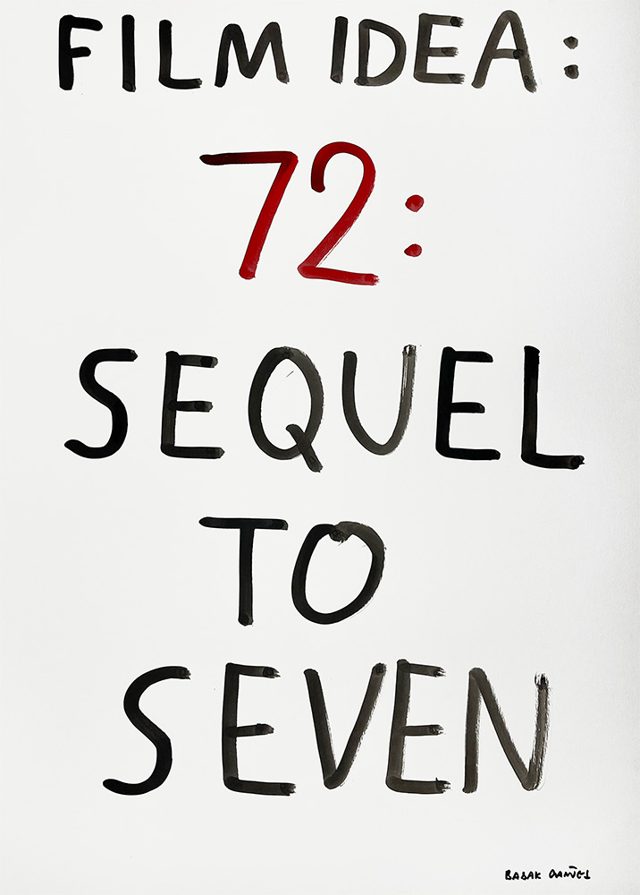 Handwritten text reads: "FILM IDEA: 72: SEQUEL TO SEVEN." The number "72" is written in red, while the rest of the text is in black.