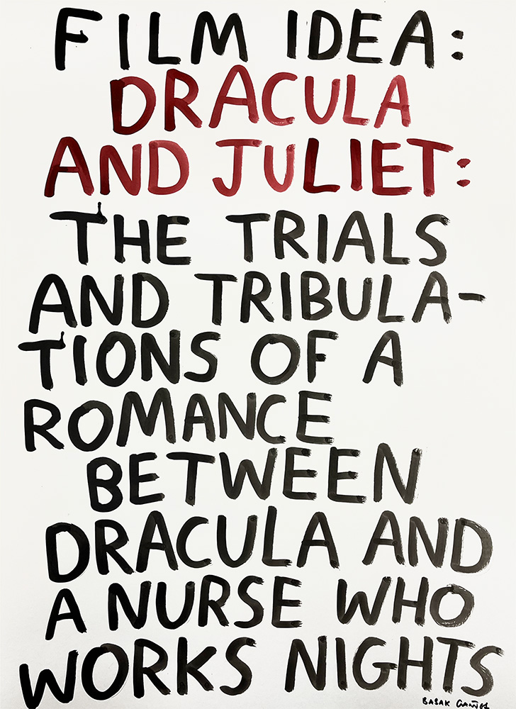 Handwritten text reads: "FILM IDEA: DRACULA AND JULIET: THE TRIALS AND TRIBULATIONS OF A ROMANCE BETWEEN DRACULA AND A NURSE WHO WORKS NIGHTS.
