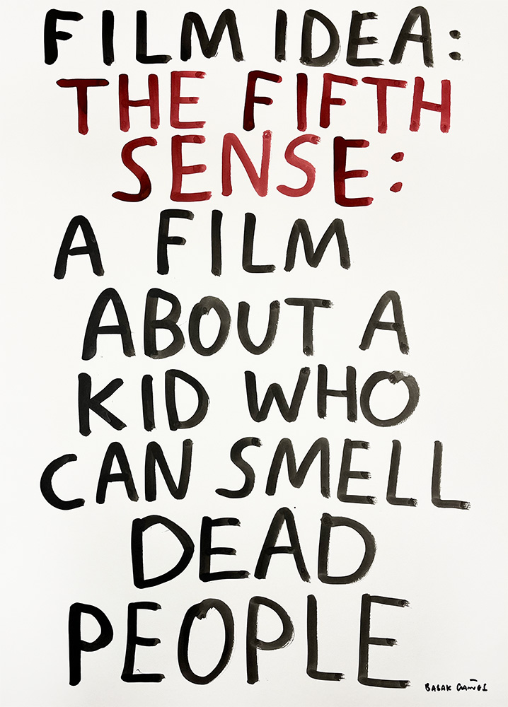 Hand-lettered text reads: "Film idea: The Fifth Sense: A film about a kid who can smell dead people.