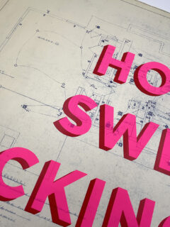 Dave Buonaguidi Real Hackney daveHome sweet fucking home original screen print 05